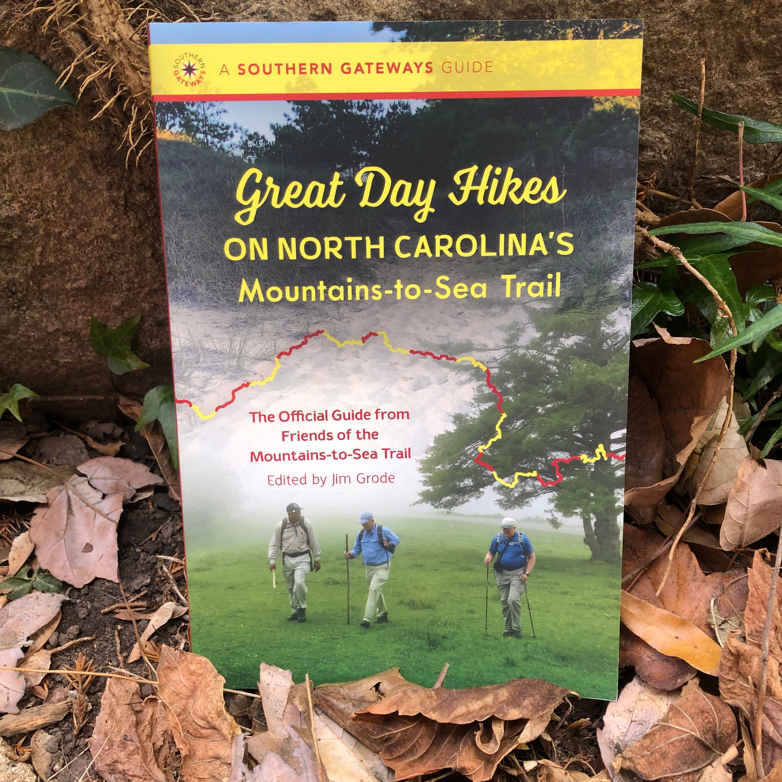 Great Day Hikes on North Carolina's Mountains-to-Sea Trail