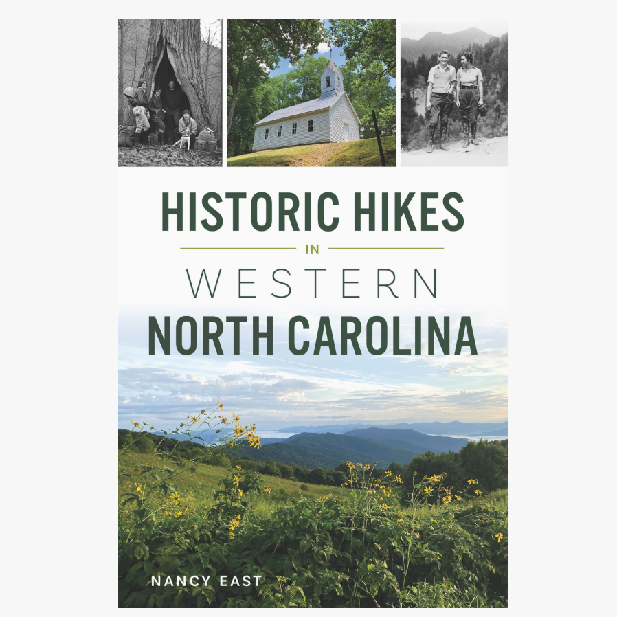 Historic Hikes in Western North Carolina